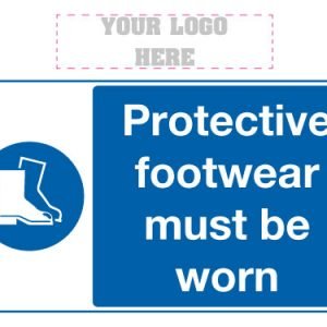 Protective footwear must be worn sign