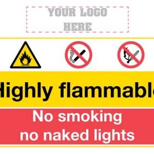 Highly Flammable No Smoking No Naked Lights Sign