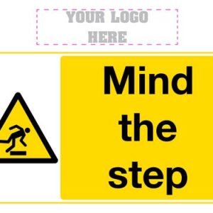 Mind The Step Sign