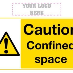 Caution Confined Space Sign