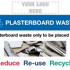 Plasterboard waste sign